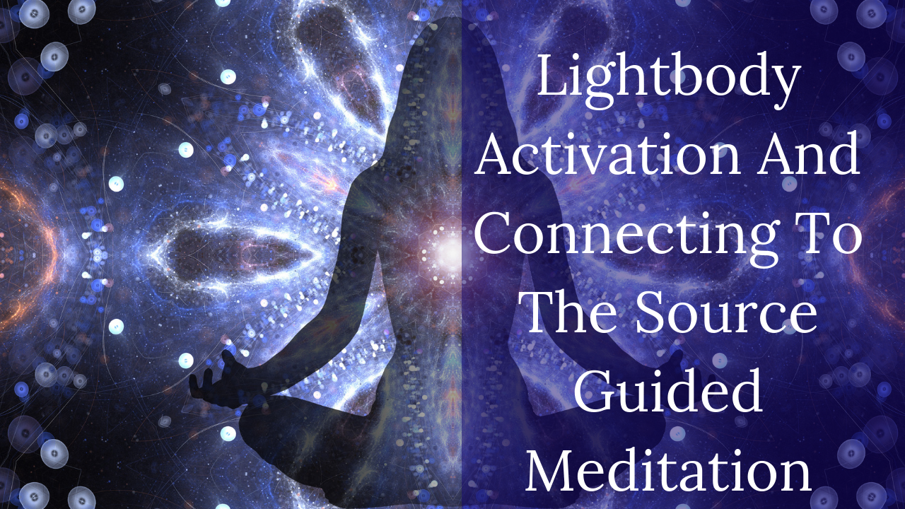 Connecting To The Source Meditation